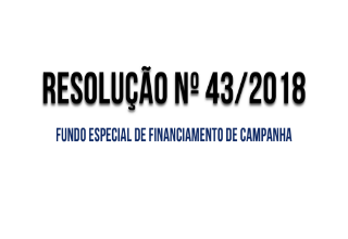 RESOLUÇÃO Nº 43/2018