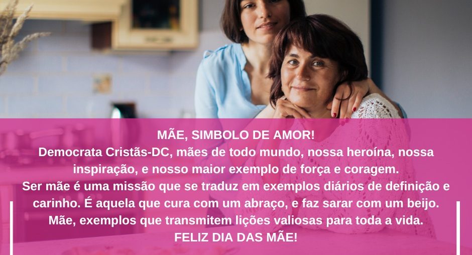 Feliz dia das mães!